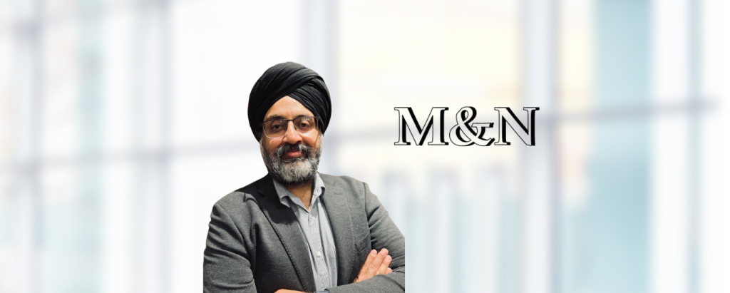 M&N Group of Companies - Sukhbir Singh